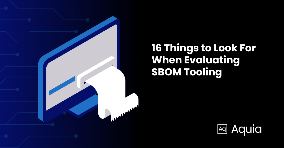 Who Dropped the SBOM 💣? How to Size-Up Tooling in an Inchoate Space.